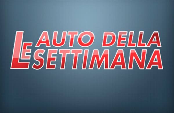 LE AUTO DELLA SETTIMANA